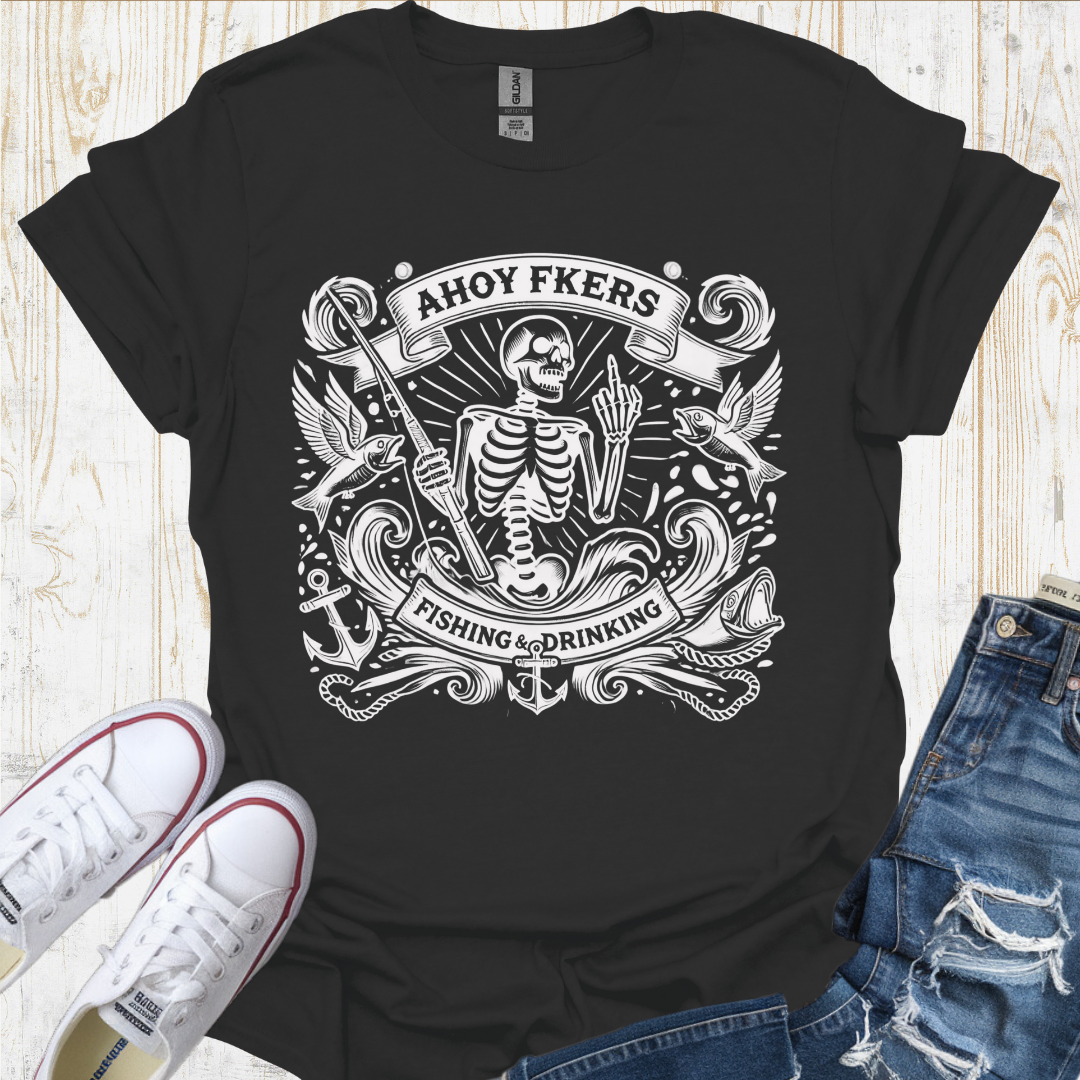 Ahoy Fkers TShirt