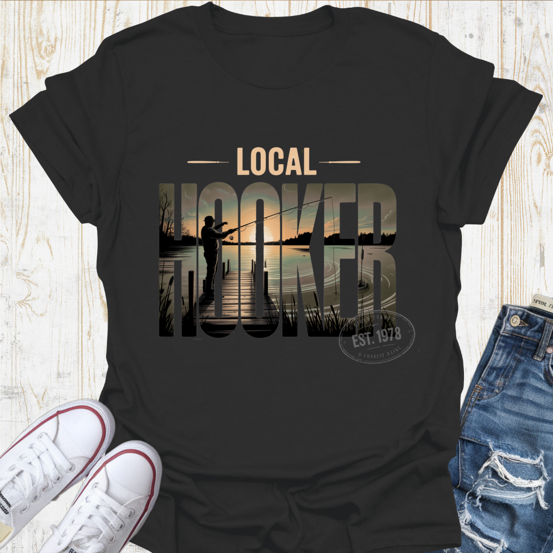 Local Hooker Est TShirt