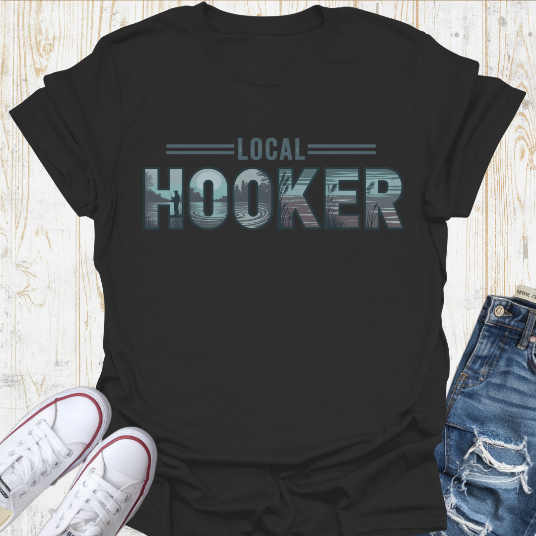 Local Hooker TShirt