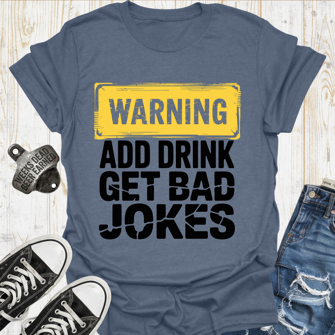 Warning Bad Jokes TShirt