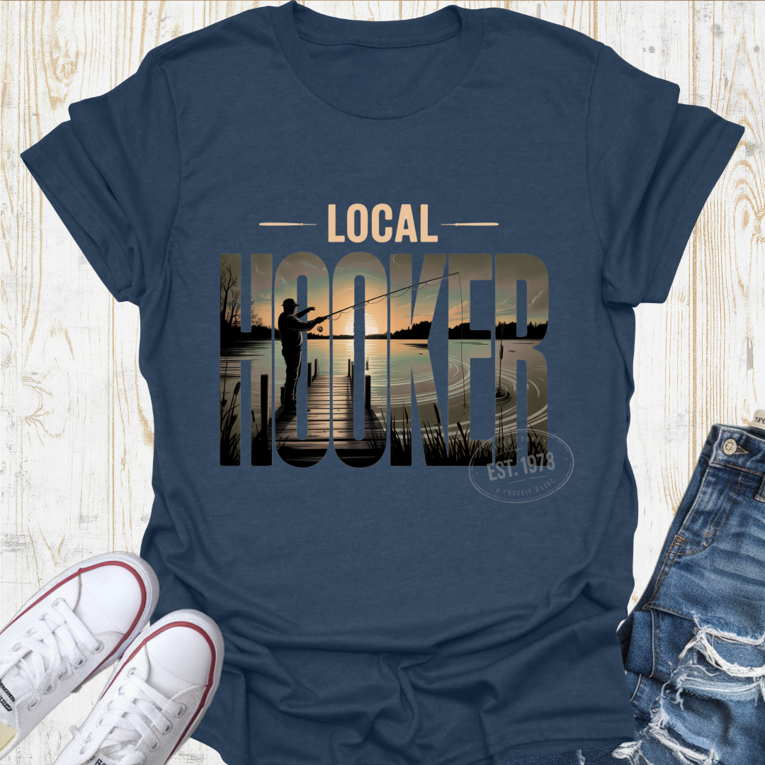 Local Hooker Est TShirt