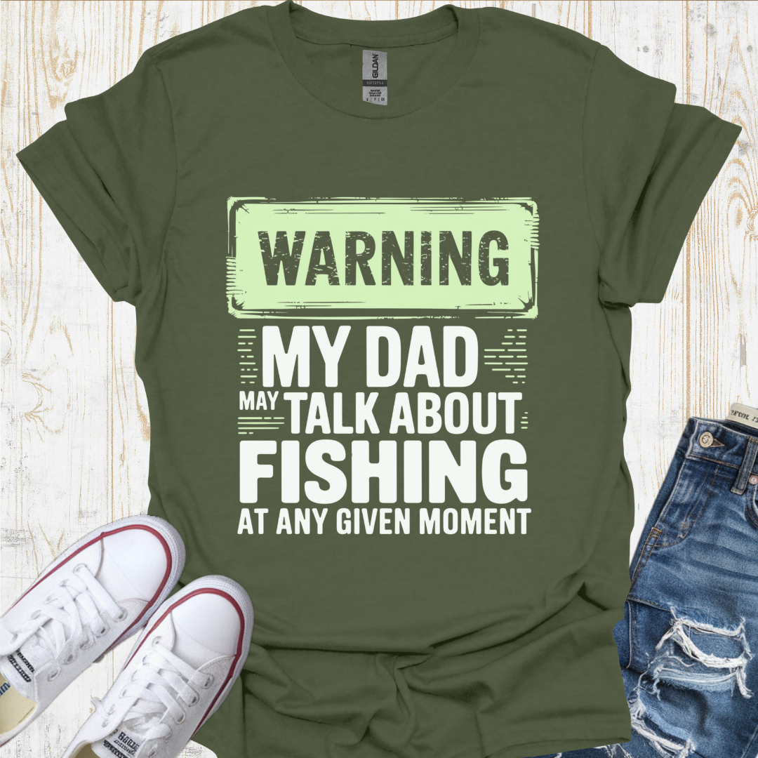 Warning Dad TShirt