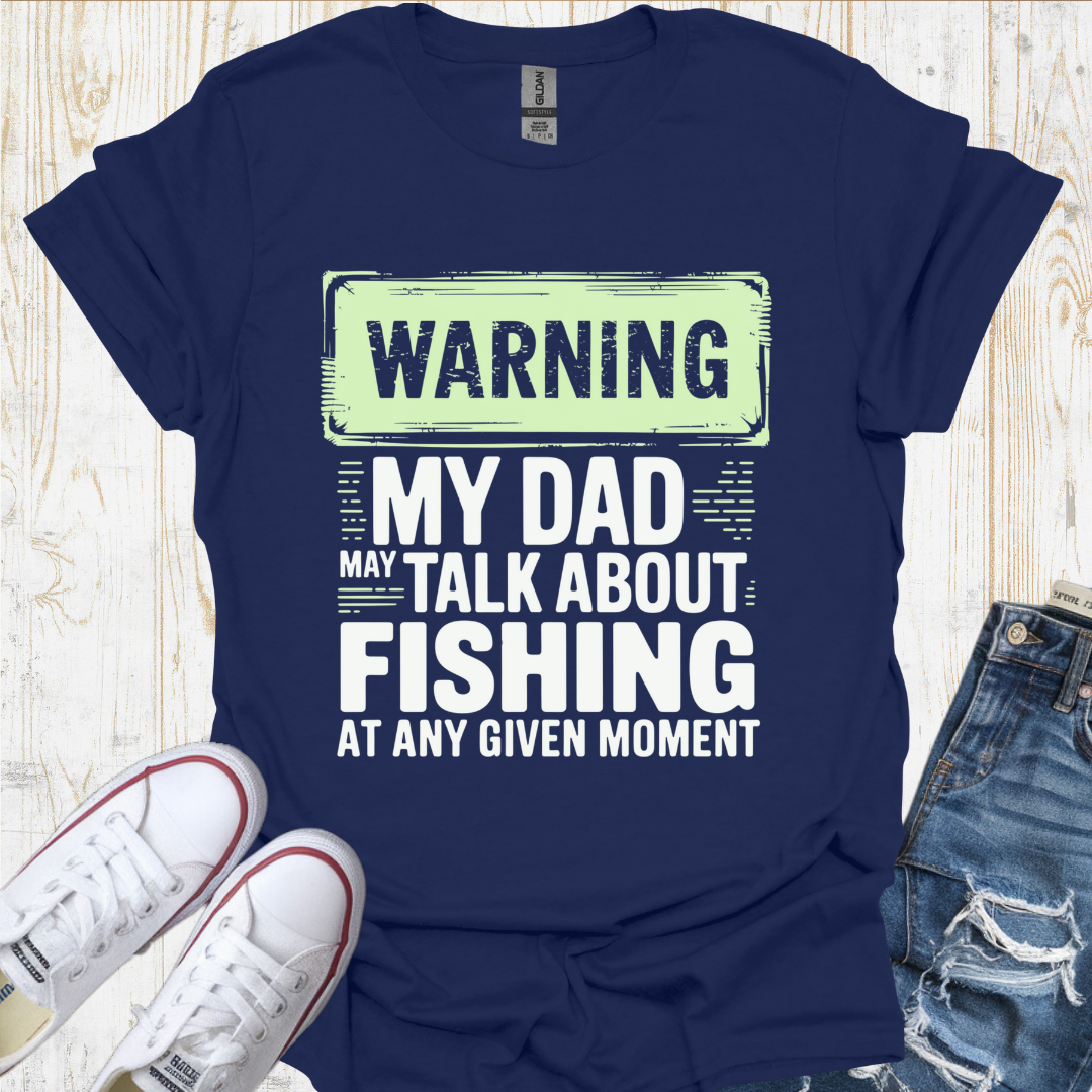 Warning Dad TShirt