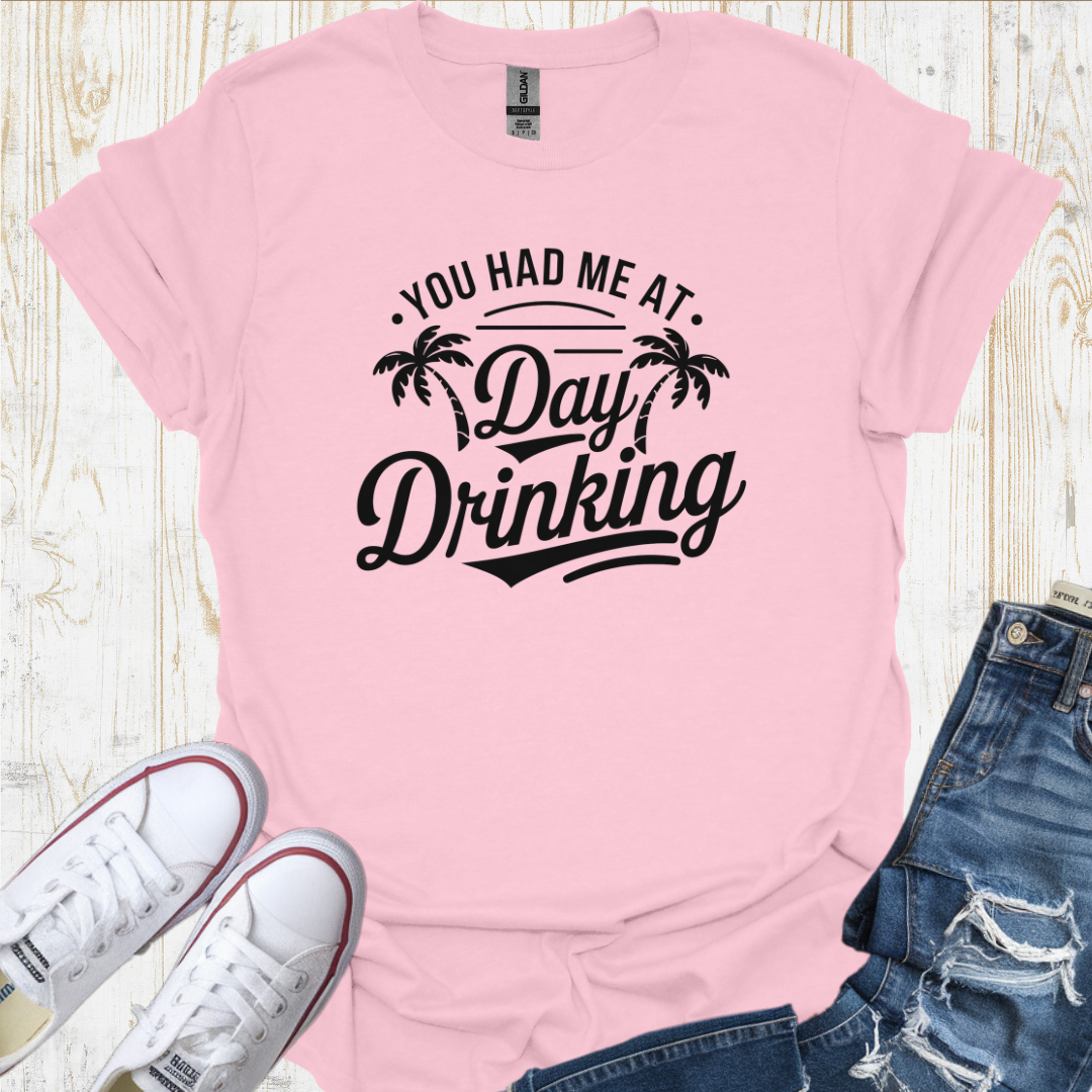 Day Drinking TShirt