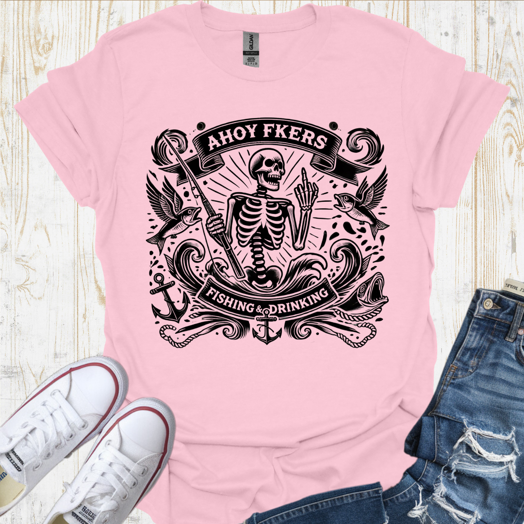 Ahoy Fkers TShirt