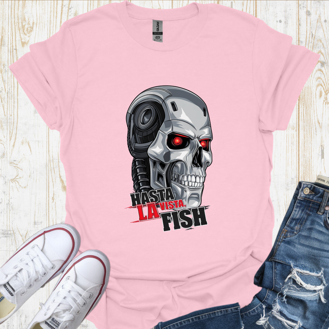 Asta La Vista TShirt