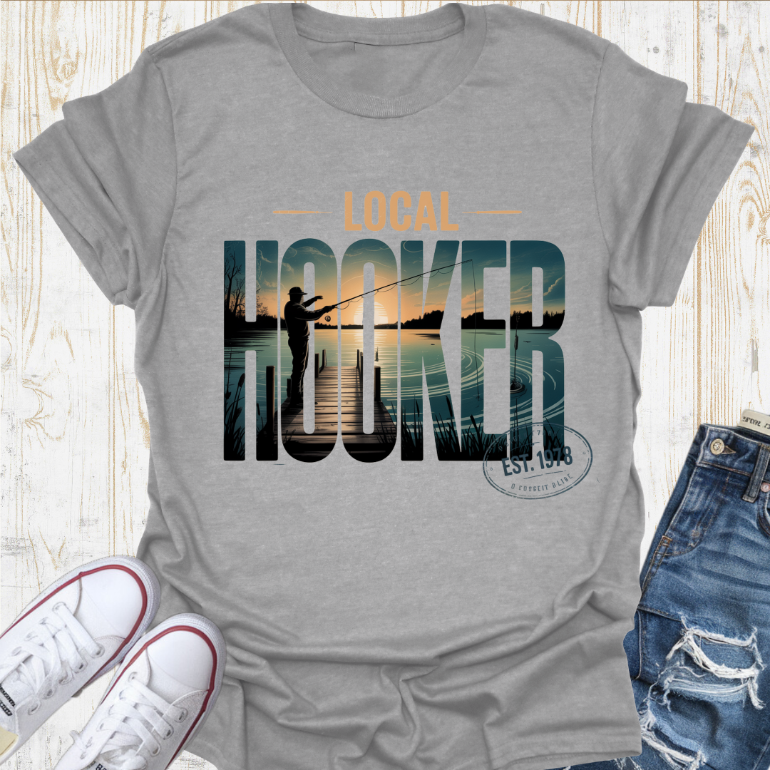 Local Hooker Est TShirt