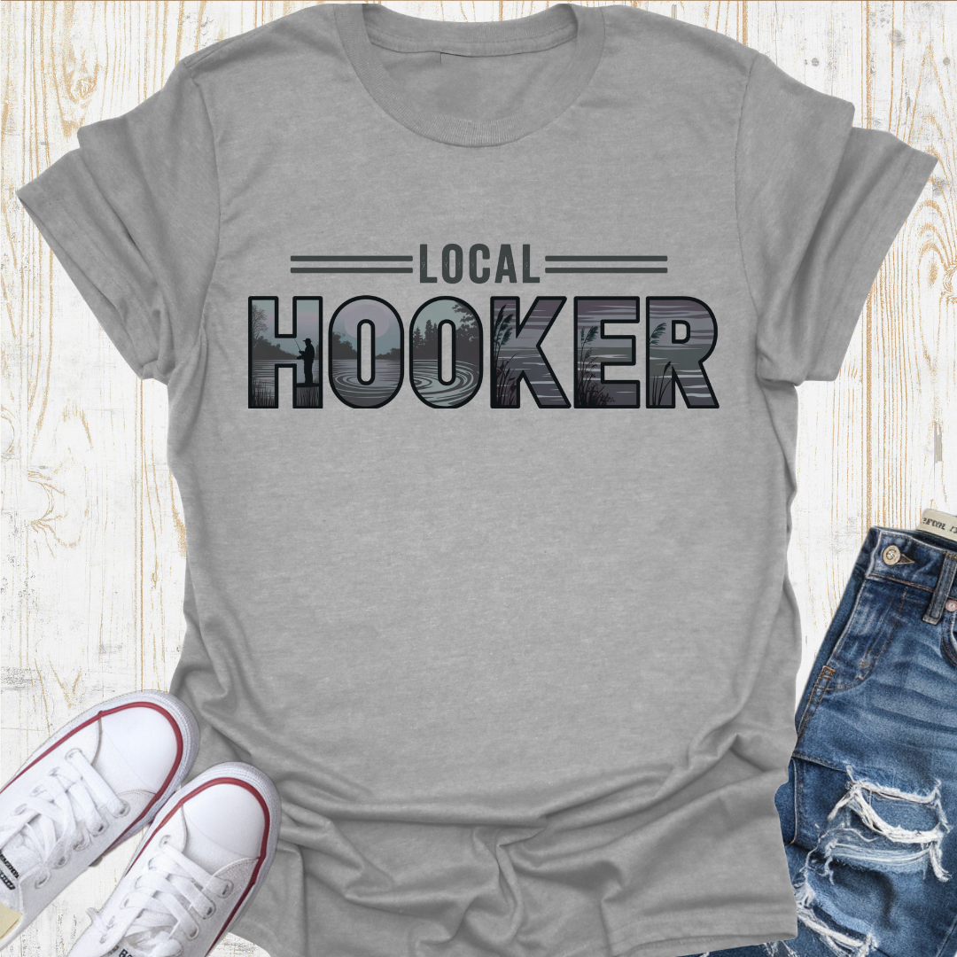 Local Hooker TShirt