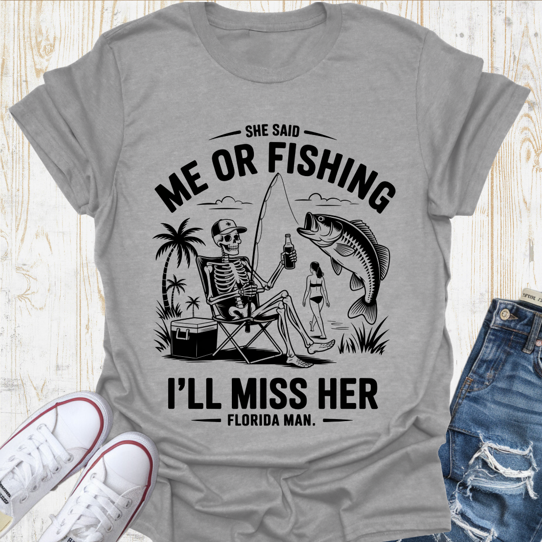 Miss Her Fishing TShirt