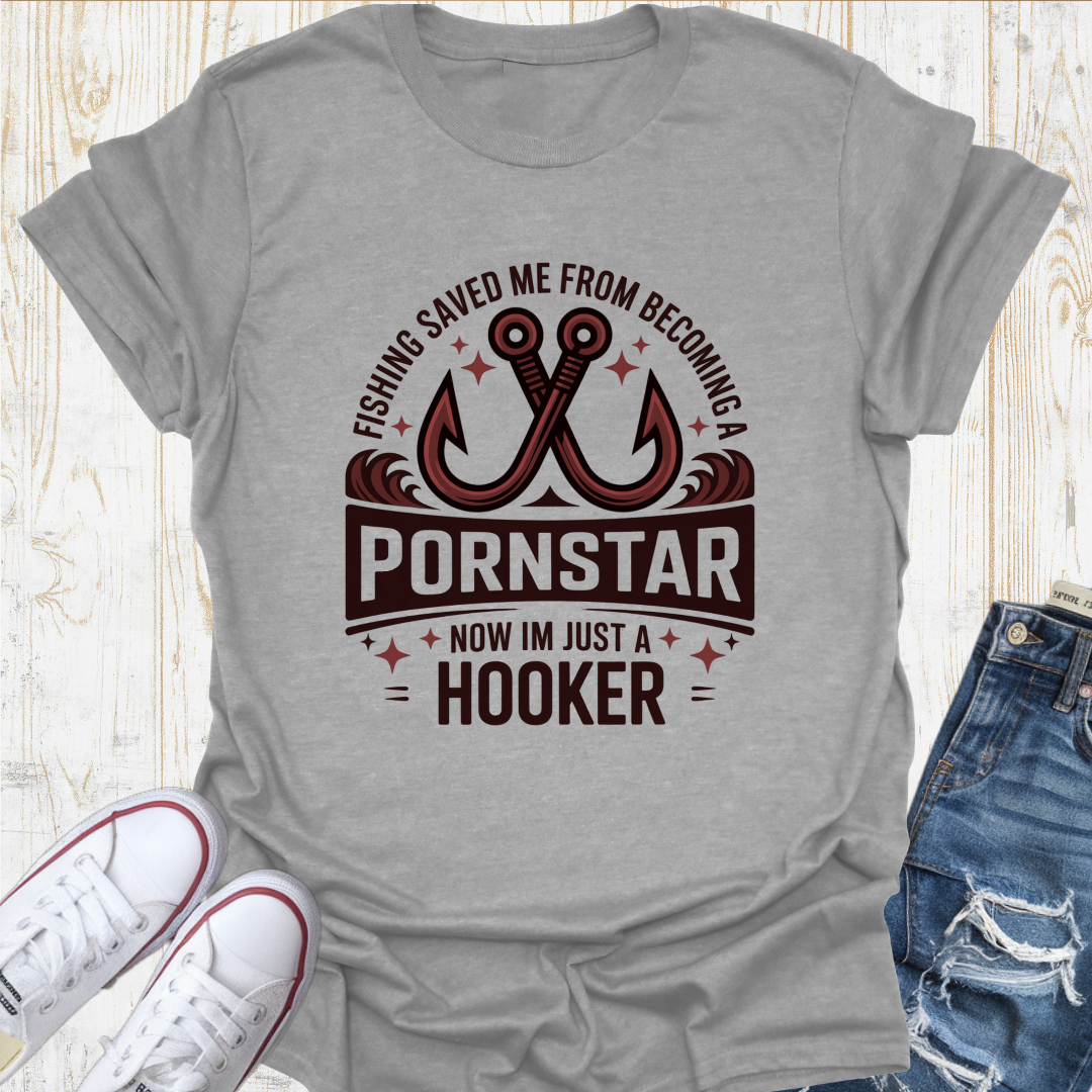 Porn To Hook TShirt
