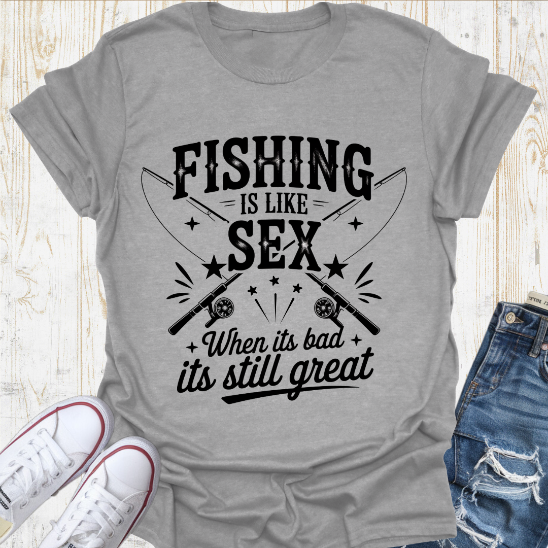 Sex Like Fishing TShirt