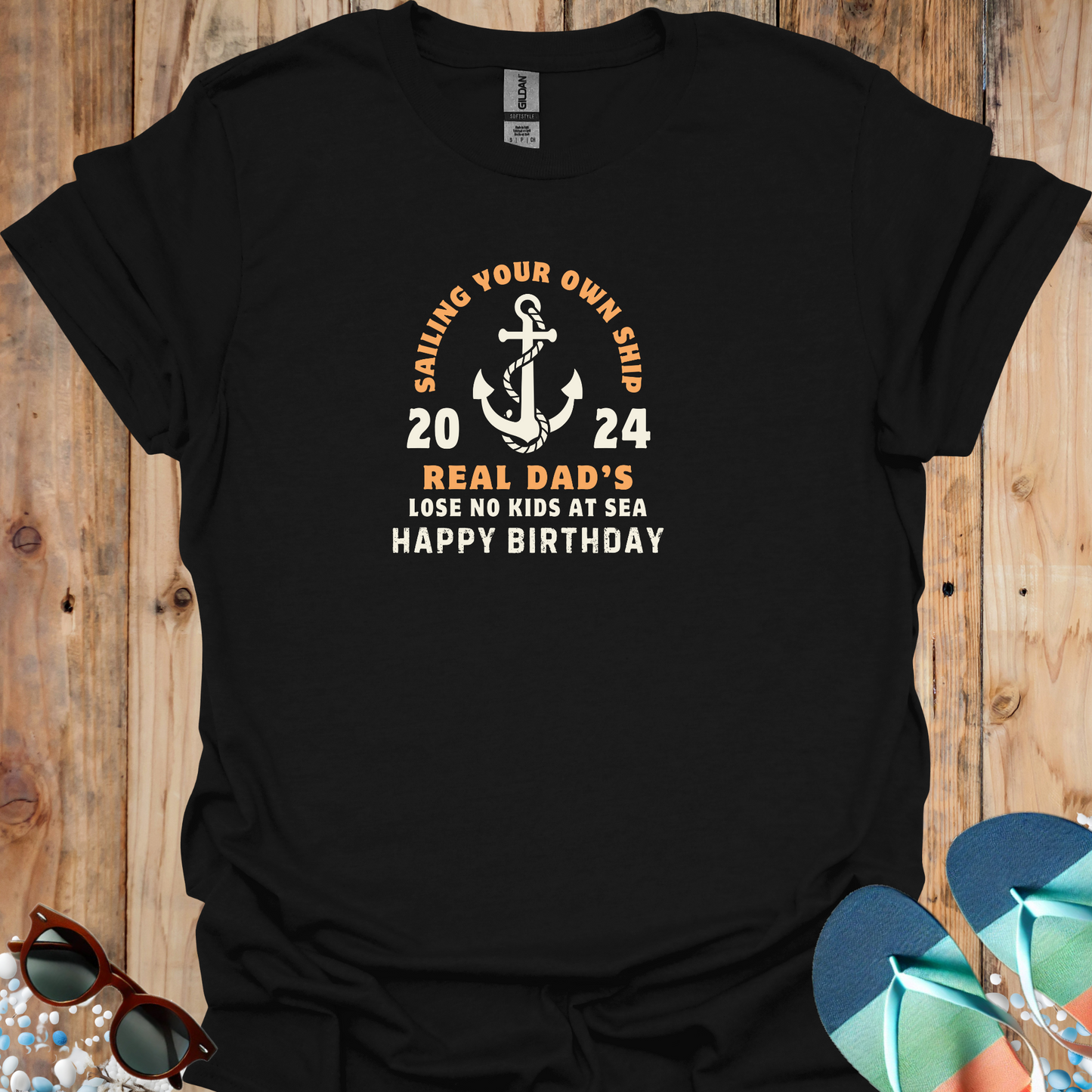 Real Dads Birthday - Sailing Own Ship - U25