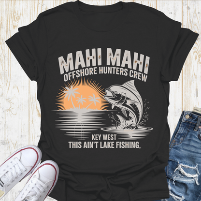 Mahi Not Lake TShirt