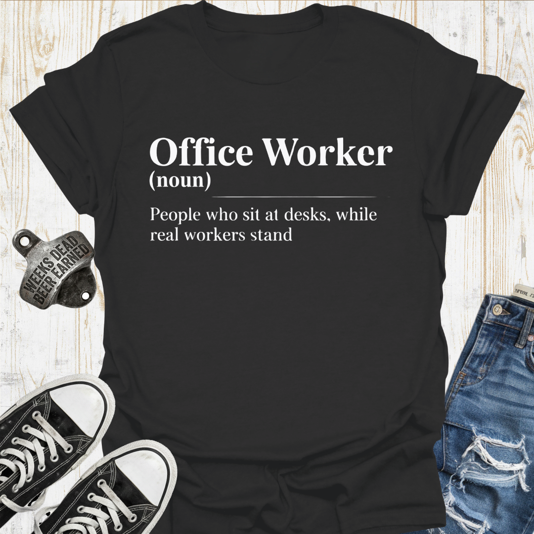 Office Worker Def'n TShirt