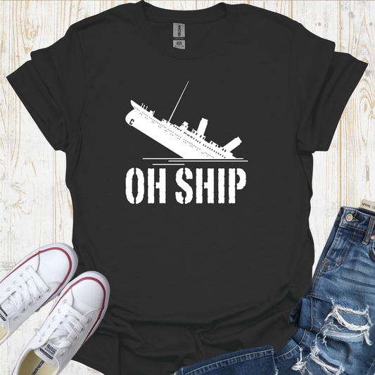 Oh Ship TShirt