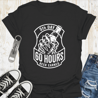 60 Hours TShirt
