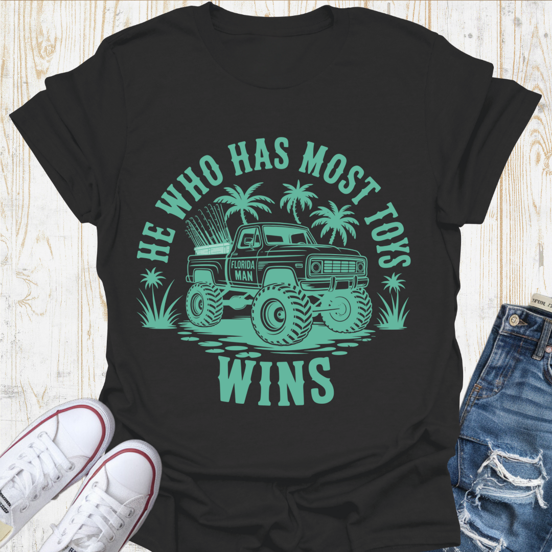 Most Toys Wins TShirt