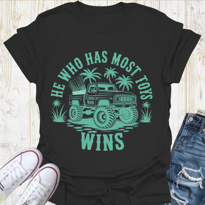 Most Toys Wins TShirt