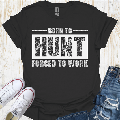Hunt Work TShirt