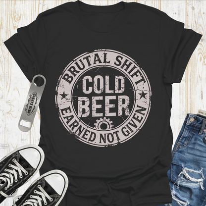 Brutal Shift Beer TShirt