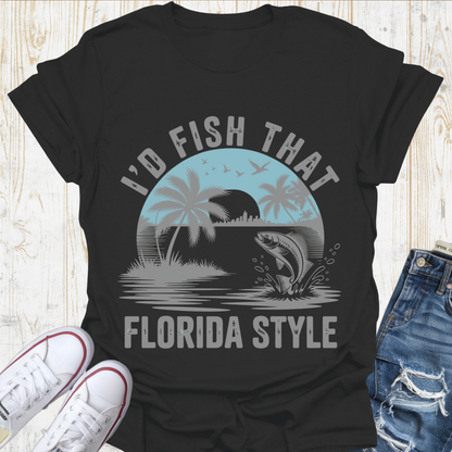 I'd Fish That TShirt