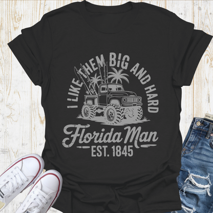Big and Hard Fl. TShirt