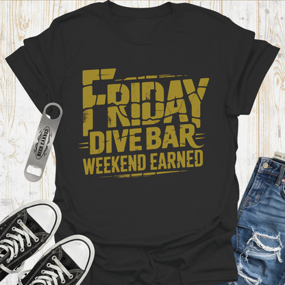 Dive Bar Earned TShirt