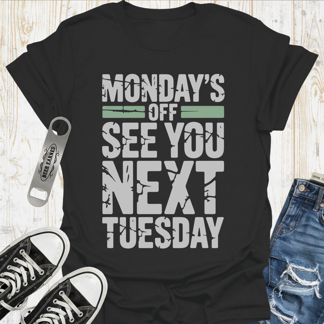 Next Tuesday TShirt
