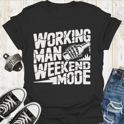 Weekend Mode TShirt
