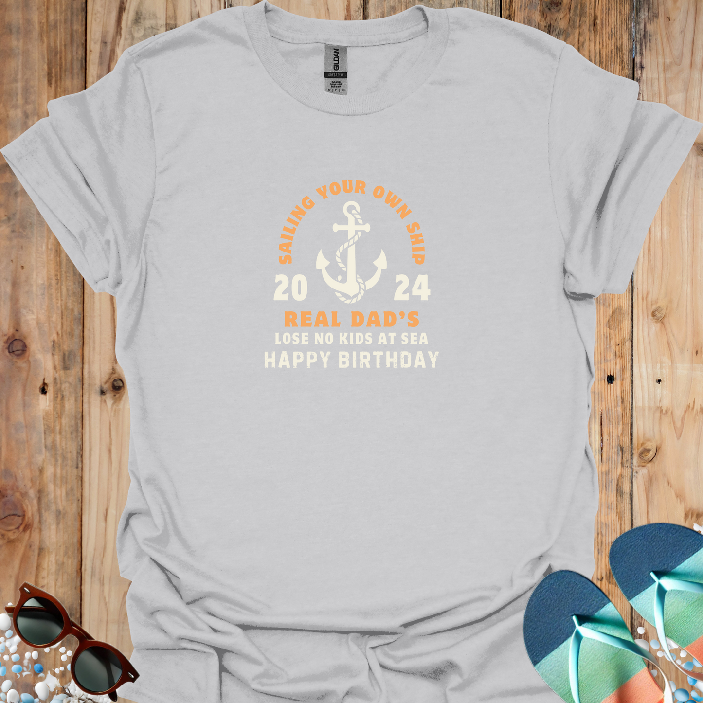 Real Dads Birthday - Sailing Own Ship - U25