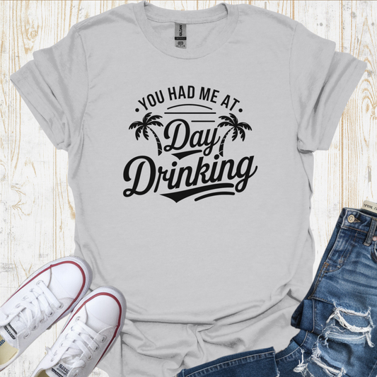 Day Drinking TShirt