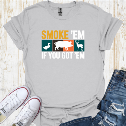 Smoke E'm TShirt