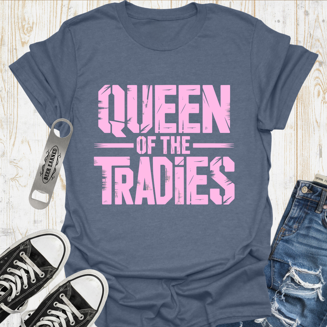 Queen of Tradies TShirt