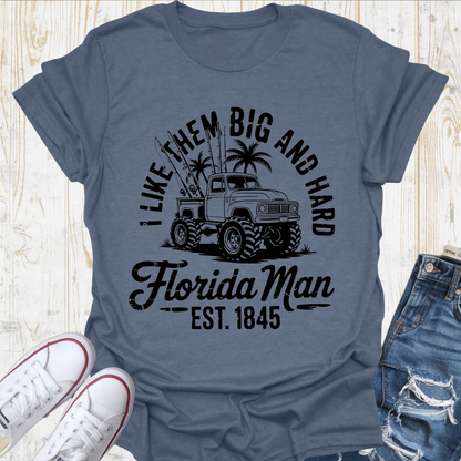 Big and Hard Fl. TShirt