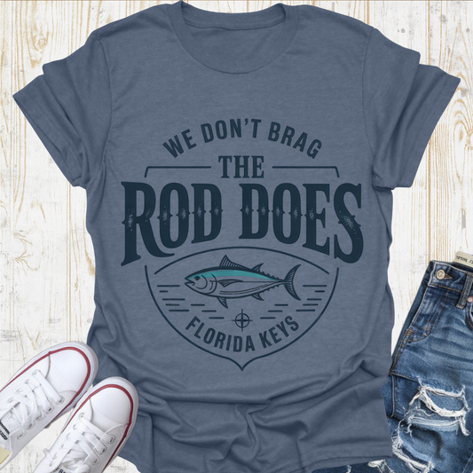 Bragging Rod TShirt