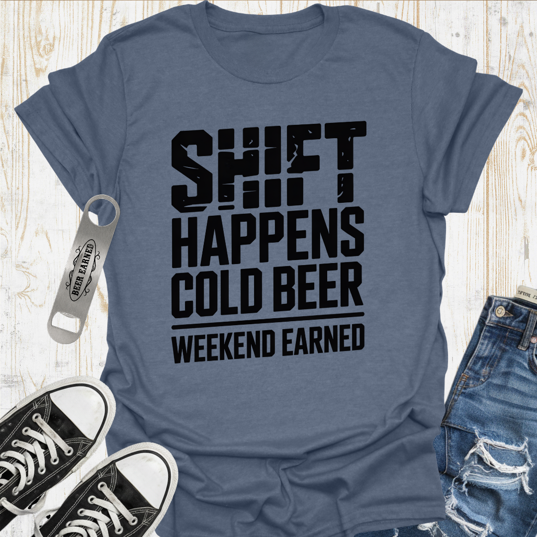 Shift Happens TShirt