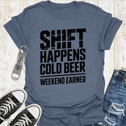 Shift Happens TShirt
