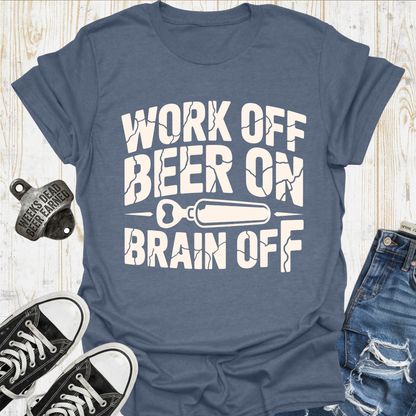 Brain Off TShirt