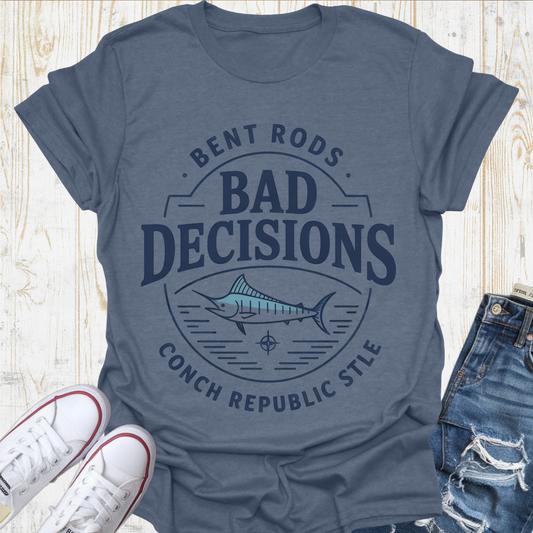 Marlin Bad Decisions TShirt