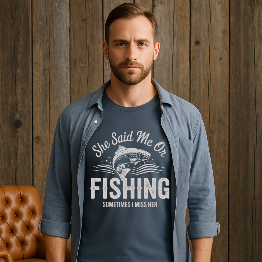 Me Or Fishing TShirt