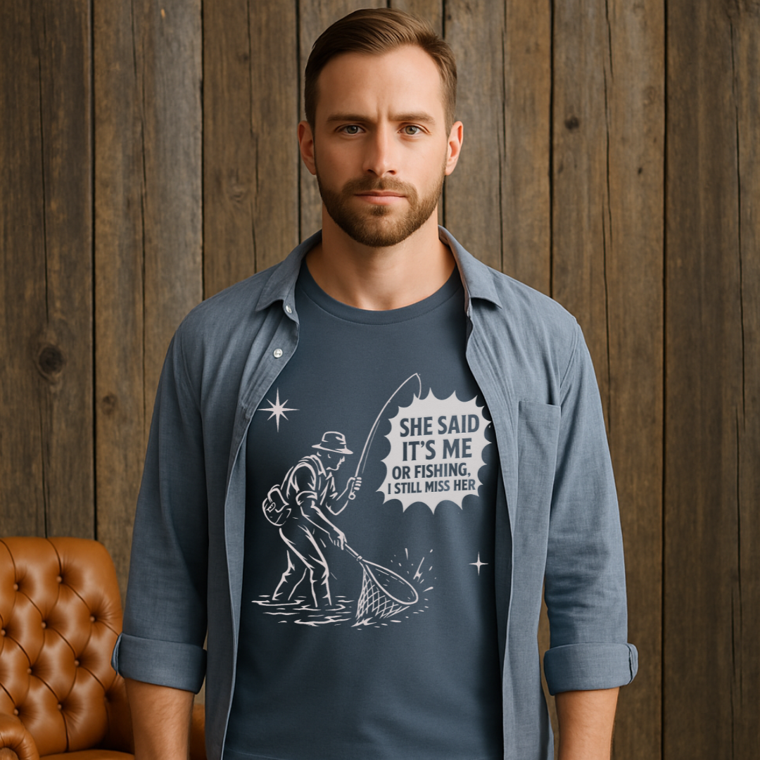 Me or Fishing TShirt