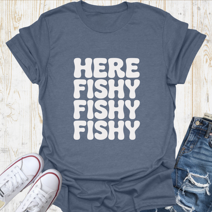 Here Fishy TShirt