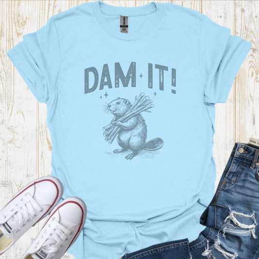 Dam It TShirt