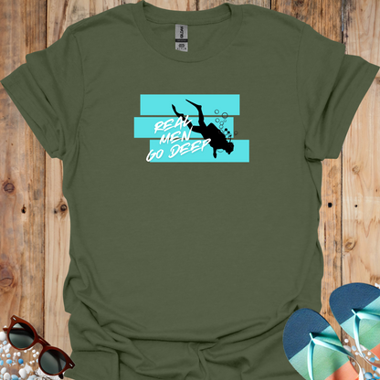 Real Men Go Deep - U25
