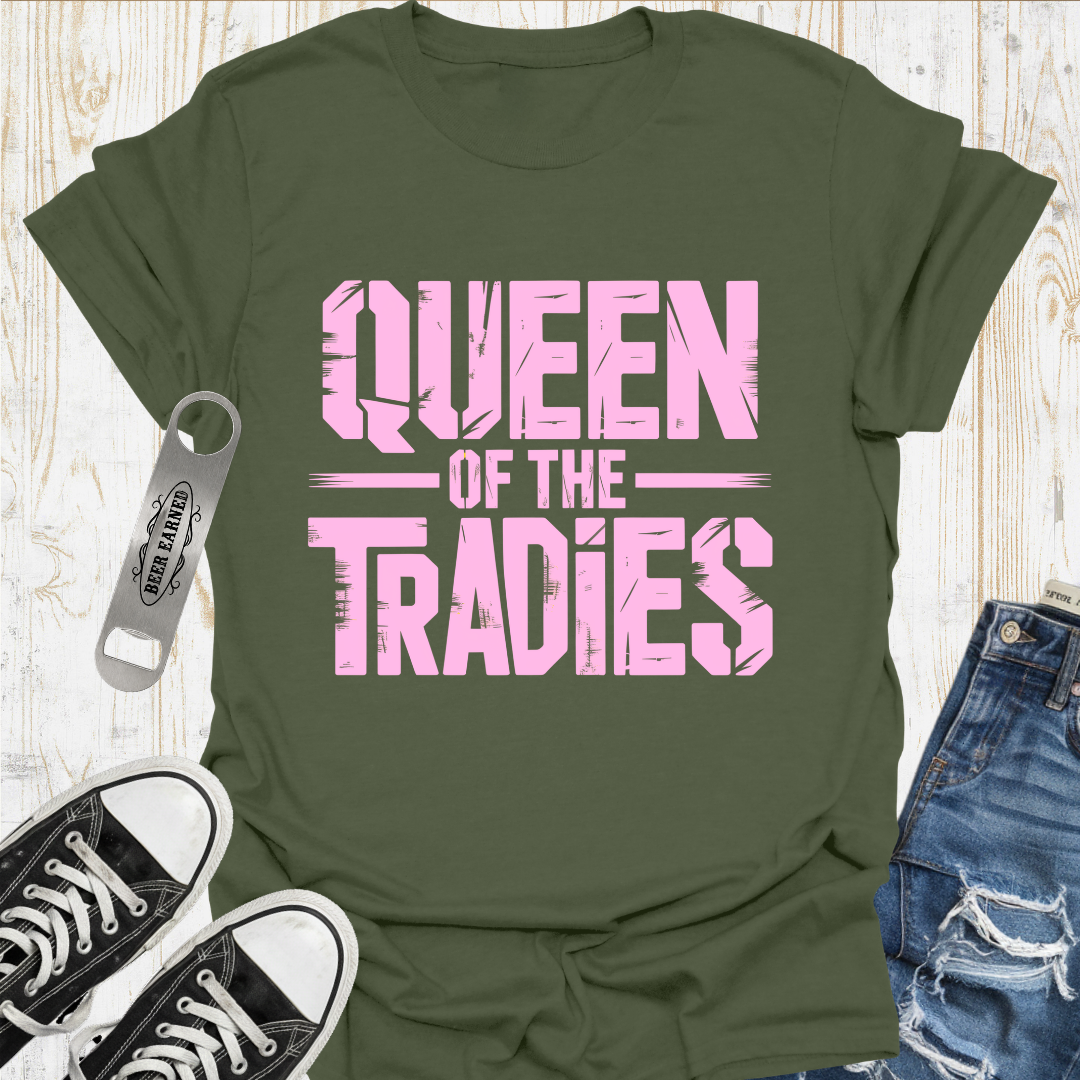 Queen of Tradies TShirt