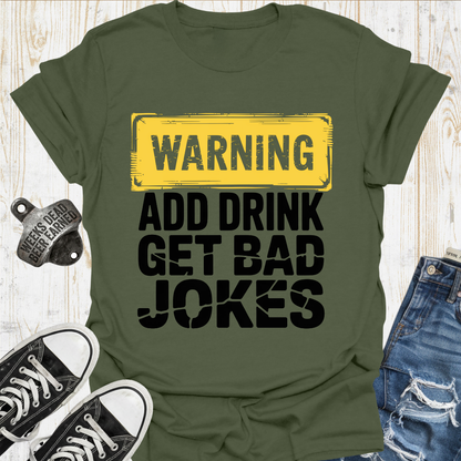 Warning Bad Jokes TShirt