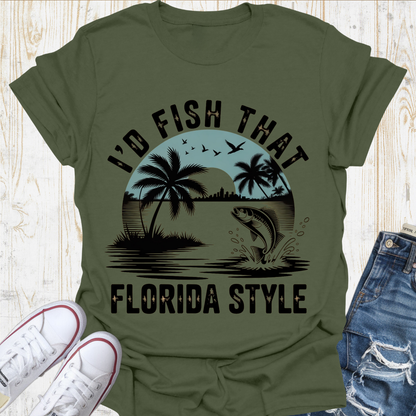 I'd Fish That TShirt