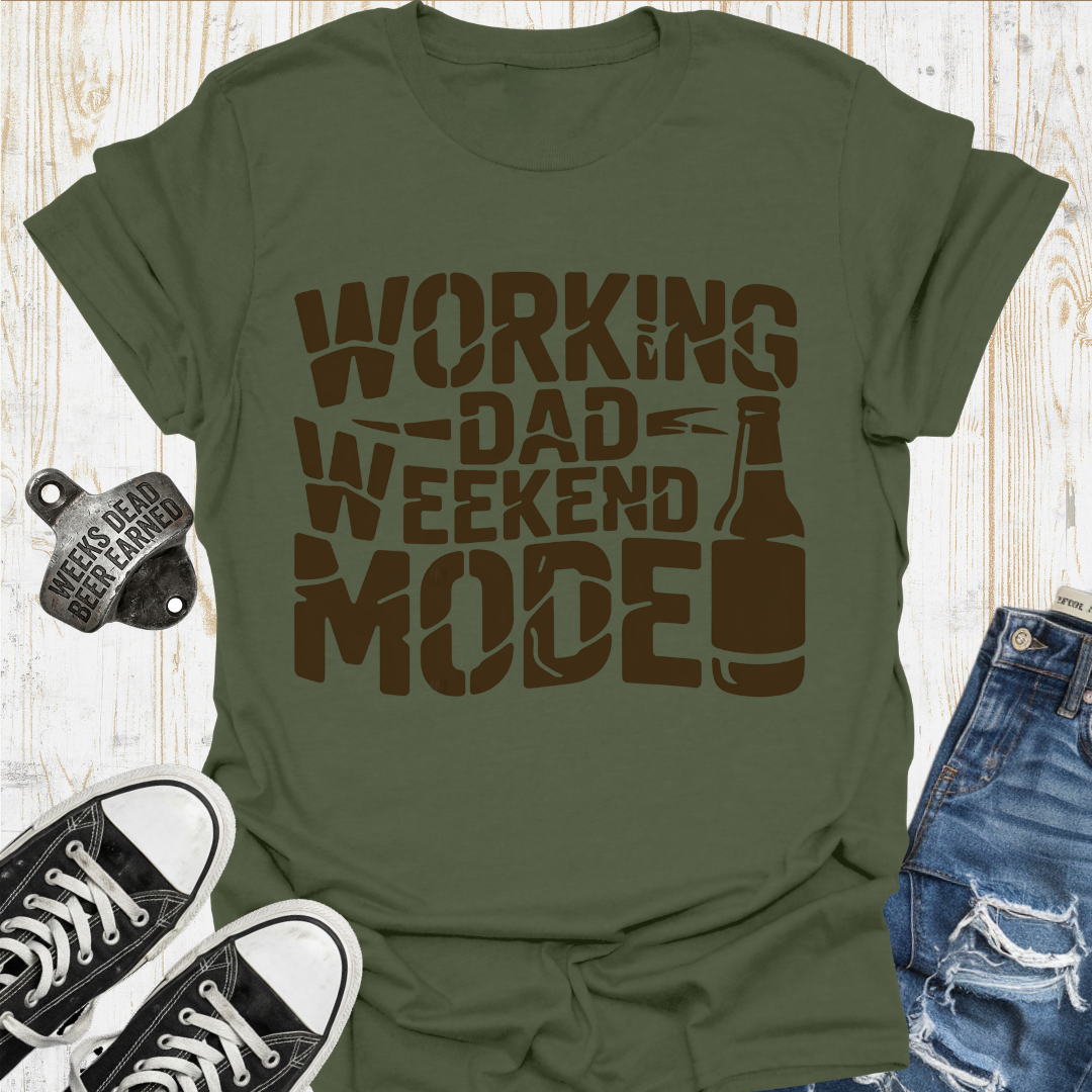Work Dad Weekend TShirt