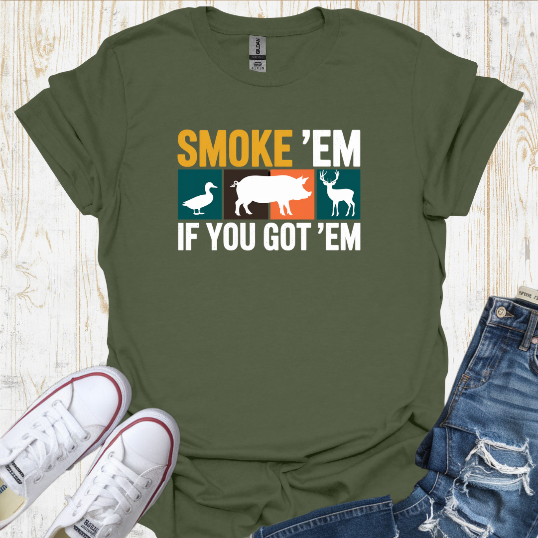 Smoke E'm TShirt