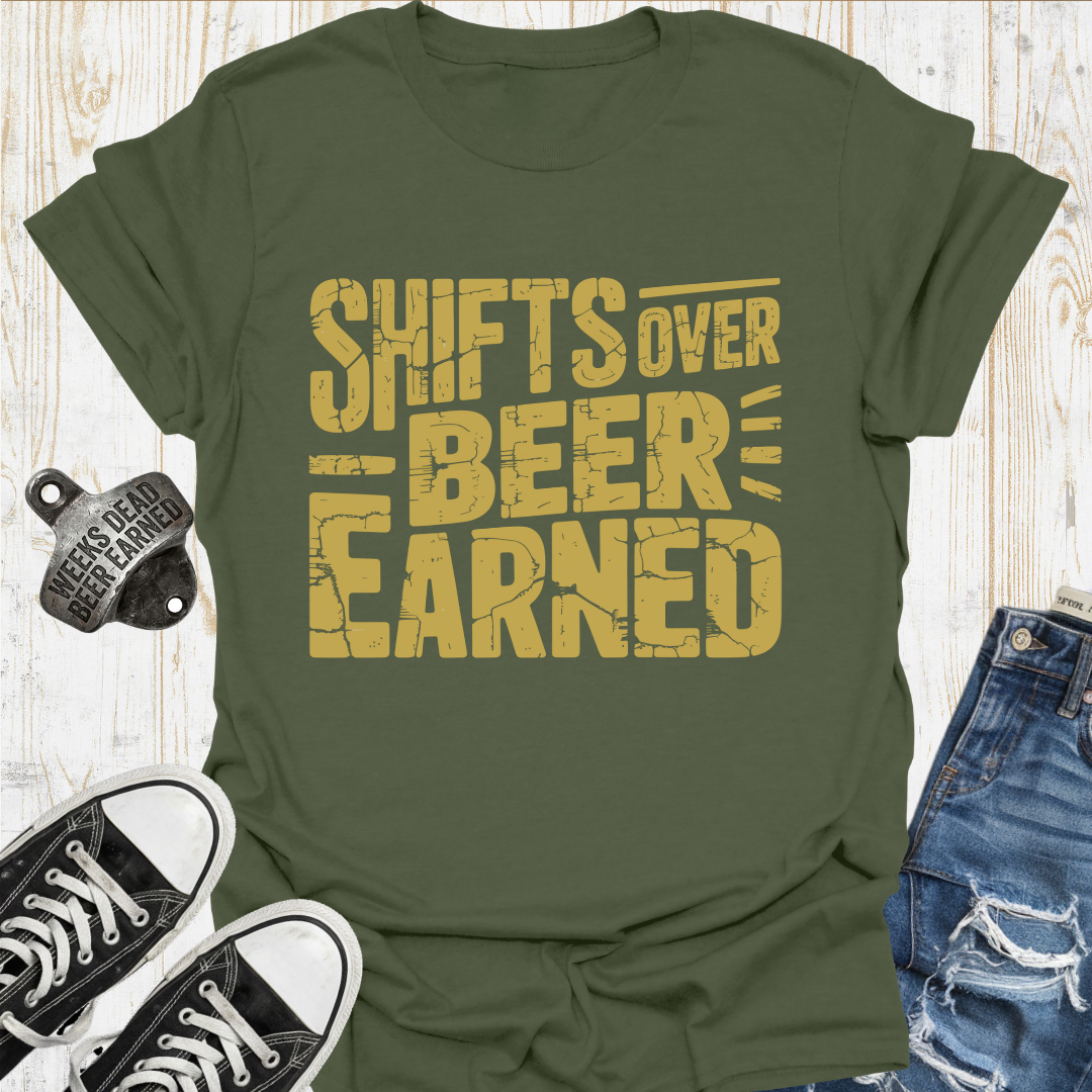 Shifts Over Beer TShirt